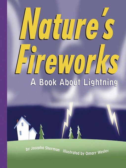 Title details for Nature's Fireworks by Josepha Sherman - Available